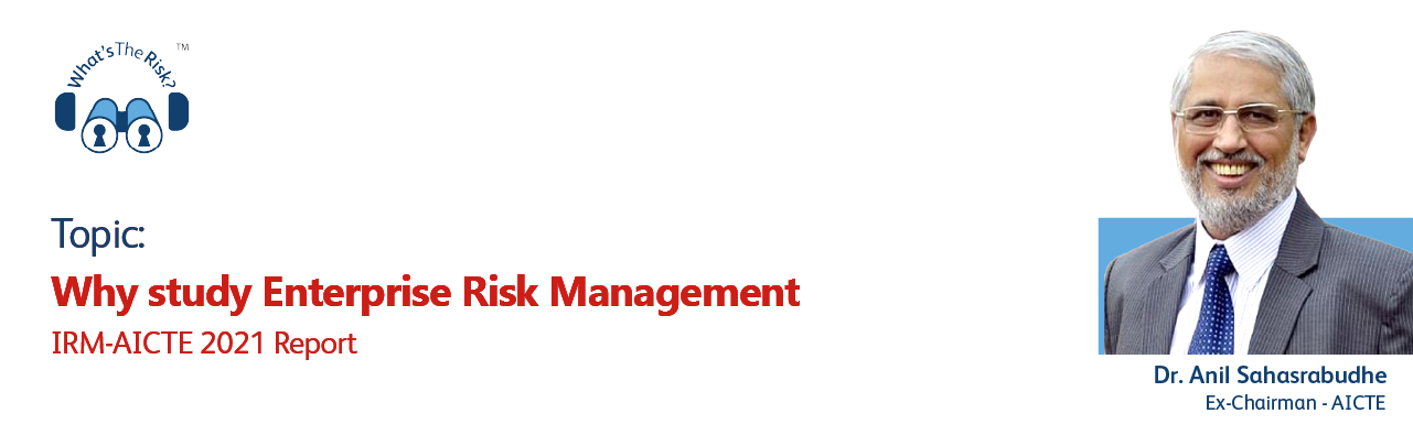 Why Study Enterprise Risk Management - IRM India Affiliate